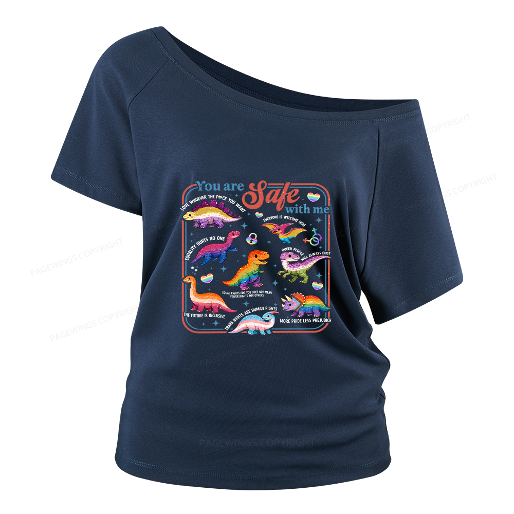 Pagewings You Are Safe With Me Women Off Shoulder T-shirts