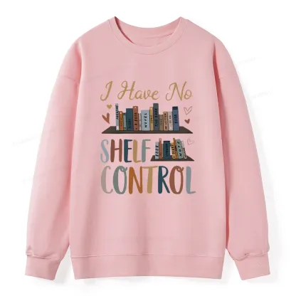 Pagewings I Have No Shelf Control Unisex Classic Sweatshirt