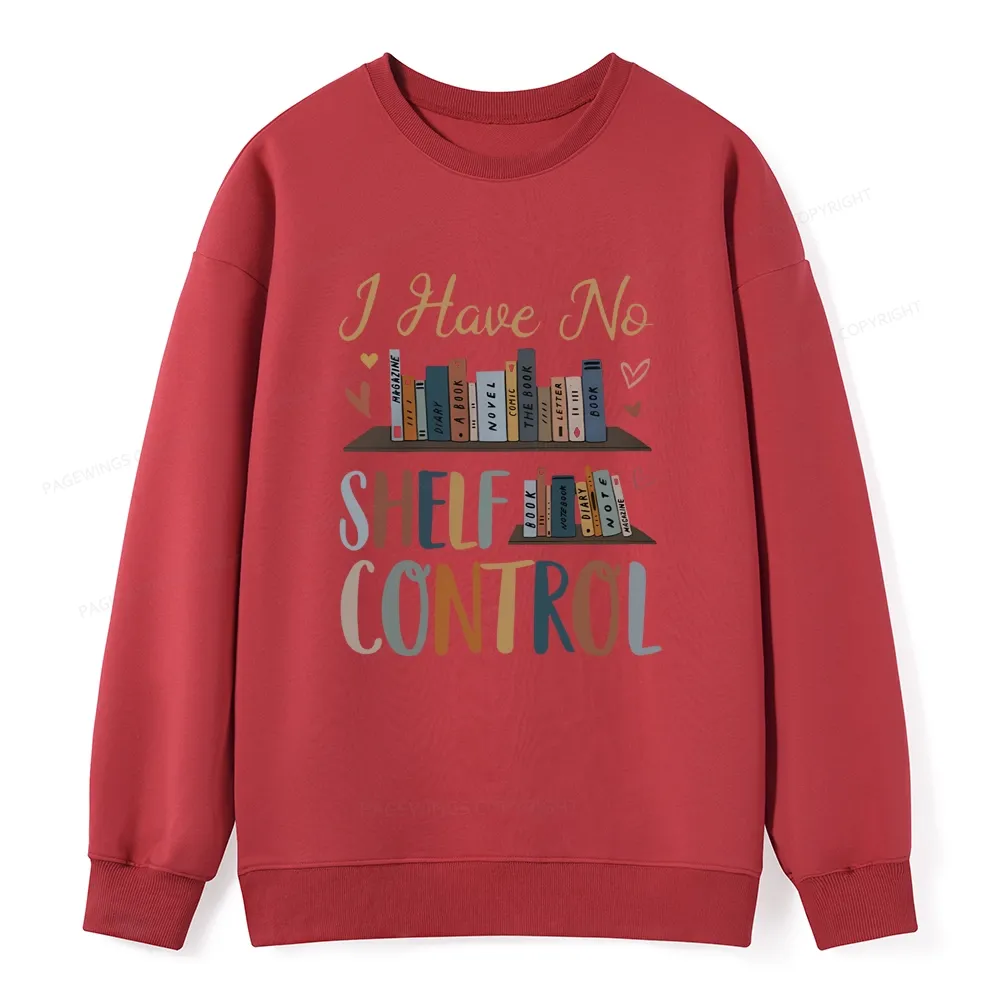 Pagewings I Have No Shelf Control Unisex Classic Sweatshirt