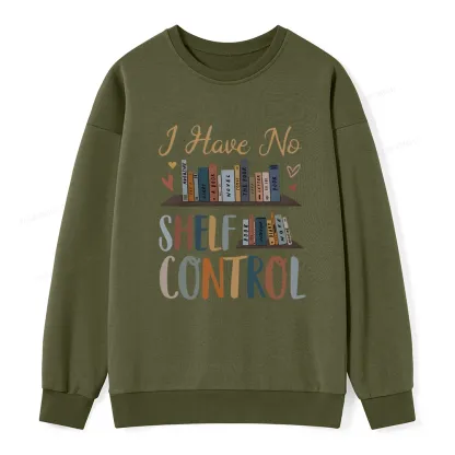 Pagewings I Have No Shelf Control Unisex Classic Sweatshirt