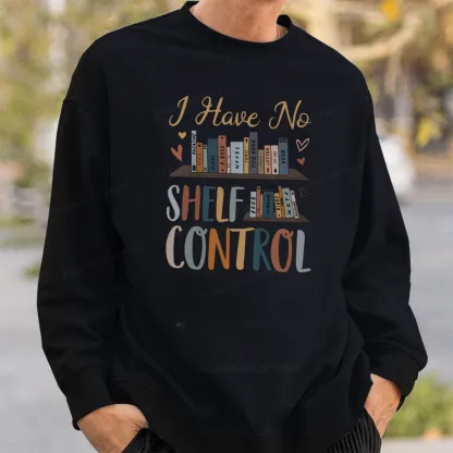 Pagewings I Have No Shelf Control Unisex Classic Sweatshirt