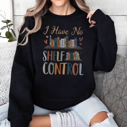 Pagewings I Have No Shelf Control Unisex Classic Sweatshirt