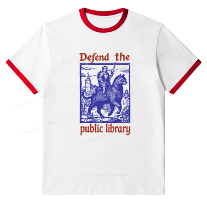 Pagewings Defend the Public Library Unisex Ringer T-Shirt 