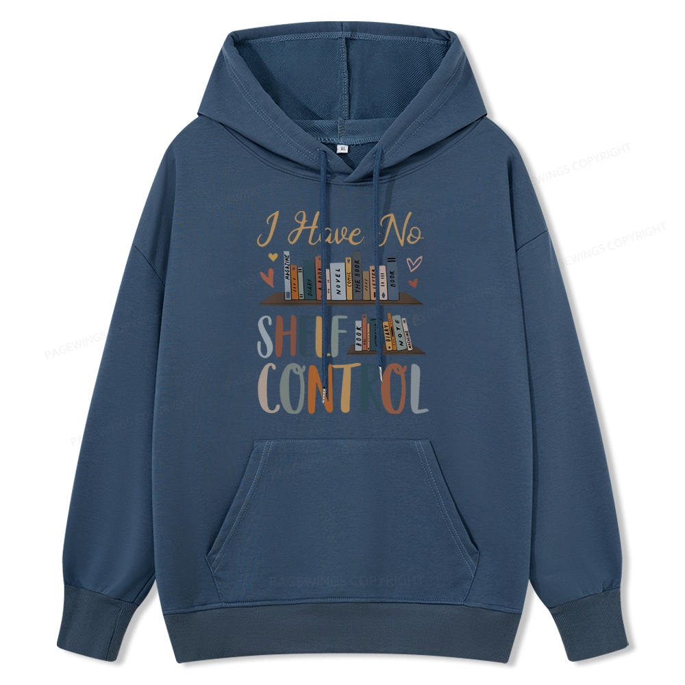 Pagewings I Have No Shelf Control Unisex Classic Hoodie