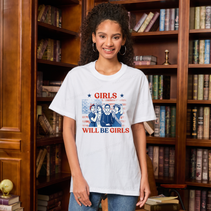 Pagewings Girls Will be Girls Unisex Classic T-shirt