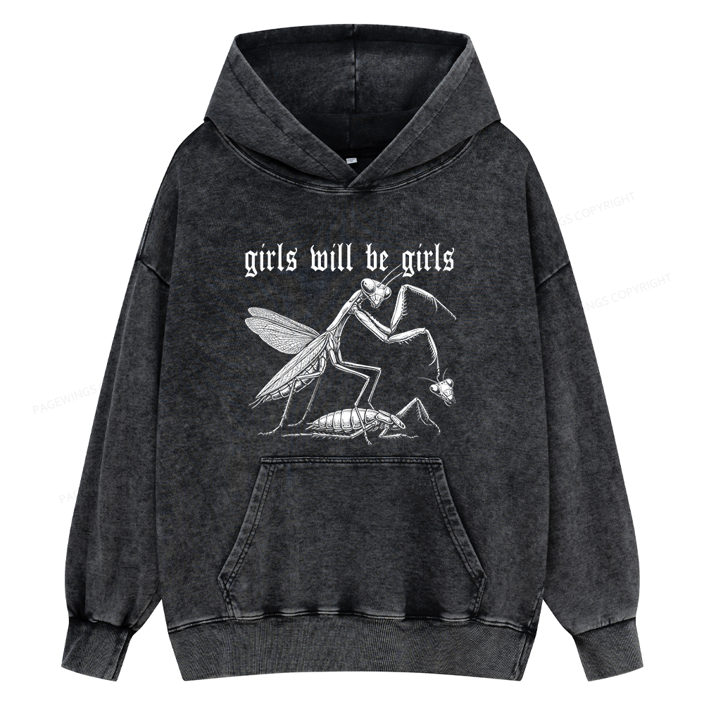 Pagewings Girls Will Be Girls Unisex Washed Hoodie