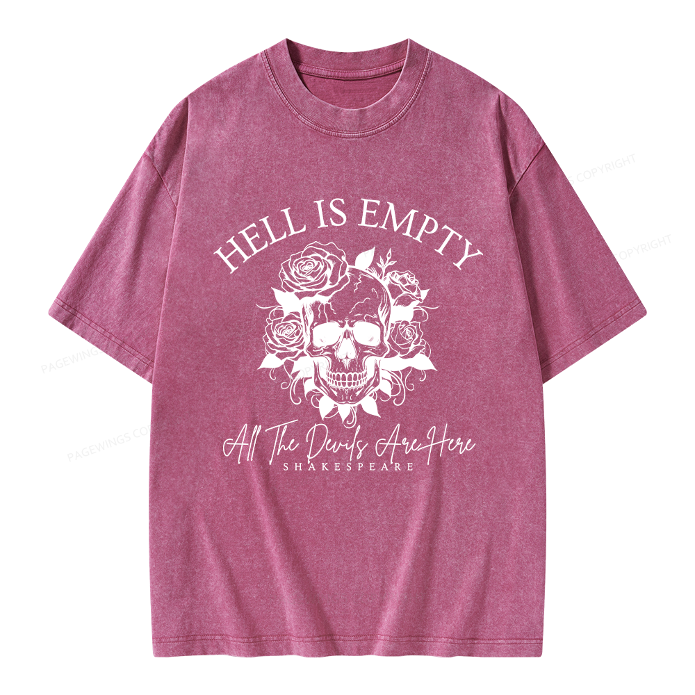 Pagewing Hell Is Empty And All The Devils Are Here Unisex Washed T-shirt