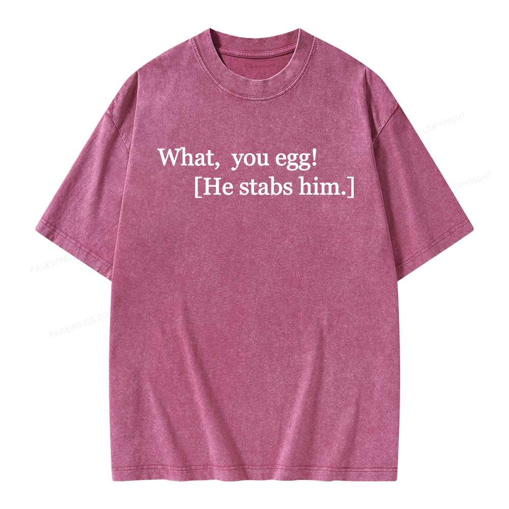 Pagewing What You Egg Unisex Washed T-shirt