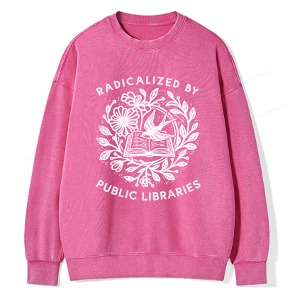 Pagewings Radicalized By Public Libraries Unisex Washed Sweatshirt