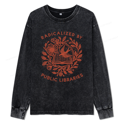 Pagewings Radicalized By Public Libraries Unisex Washed Long Sleeve T-shirt