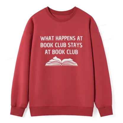 Pagewings What Happens At Book Club Stays At Book Club Unisex Classic Sweatshirt