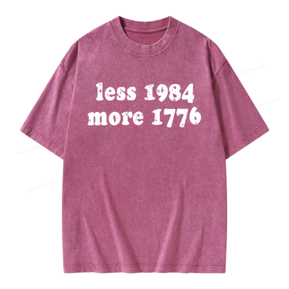16161Pagewing Less 1984 More 1776 Bookish Unisex Washed T-shirt