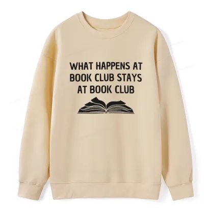 Pagewings What Happens At Book Club Stays At Book Club Unisex Classic Sweatshirt