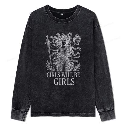 Pagewings Girls Will Be Girls Unisex Washed Long Sleeve T-shirt