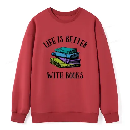 Pagewings Life's Better With Books Unisex Classic Sweatshirt