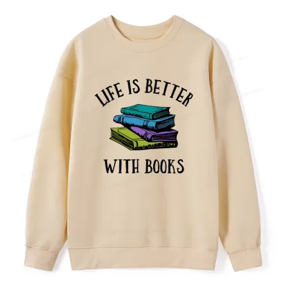 Pagewings Life's Better With Books Unisex Classic Sweatshirt