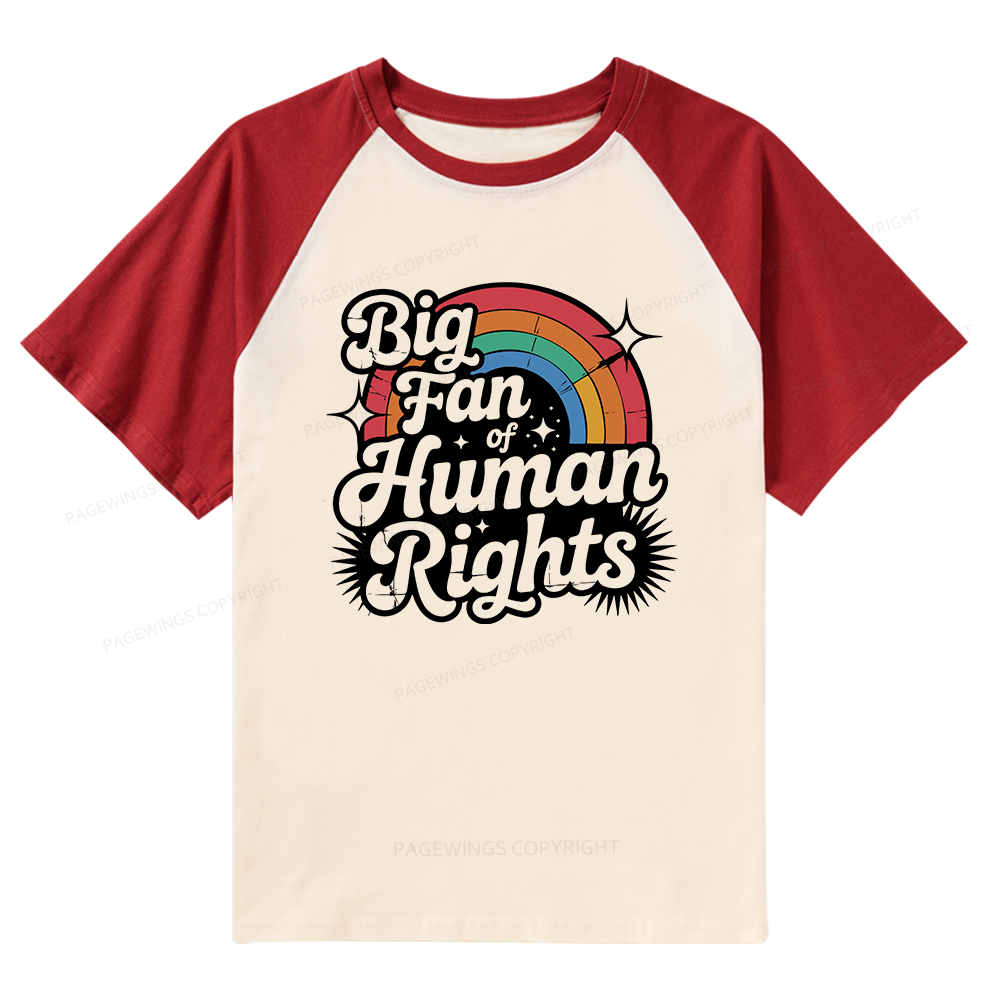 Pagewings Big Fan of Human Rights 15985 Bookish Raglan T-shirt