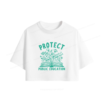 Pagewings Protect Public Education15808 Book Women Crop Tops