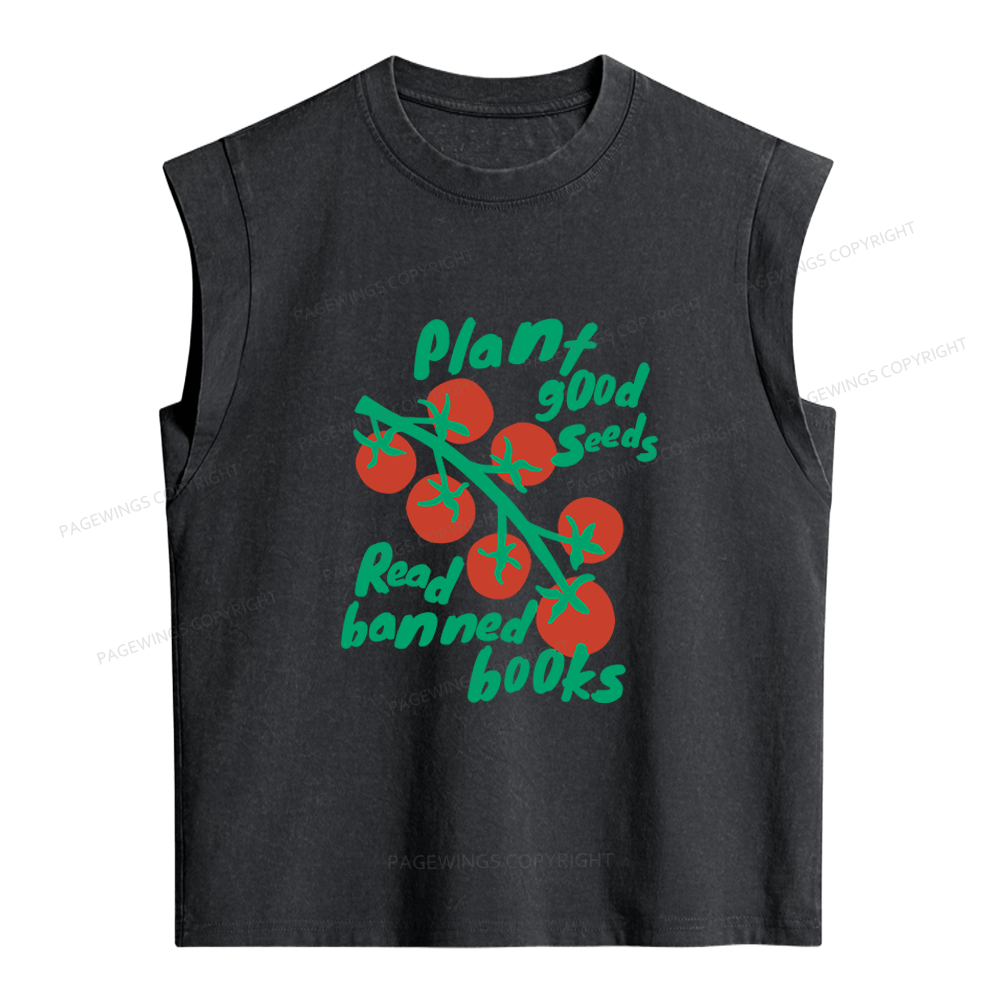 Pagewings Plant Good Seeds Read Banned Books 12636 Bookish Women's Washed Tank Top