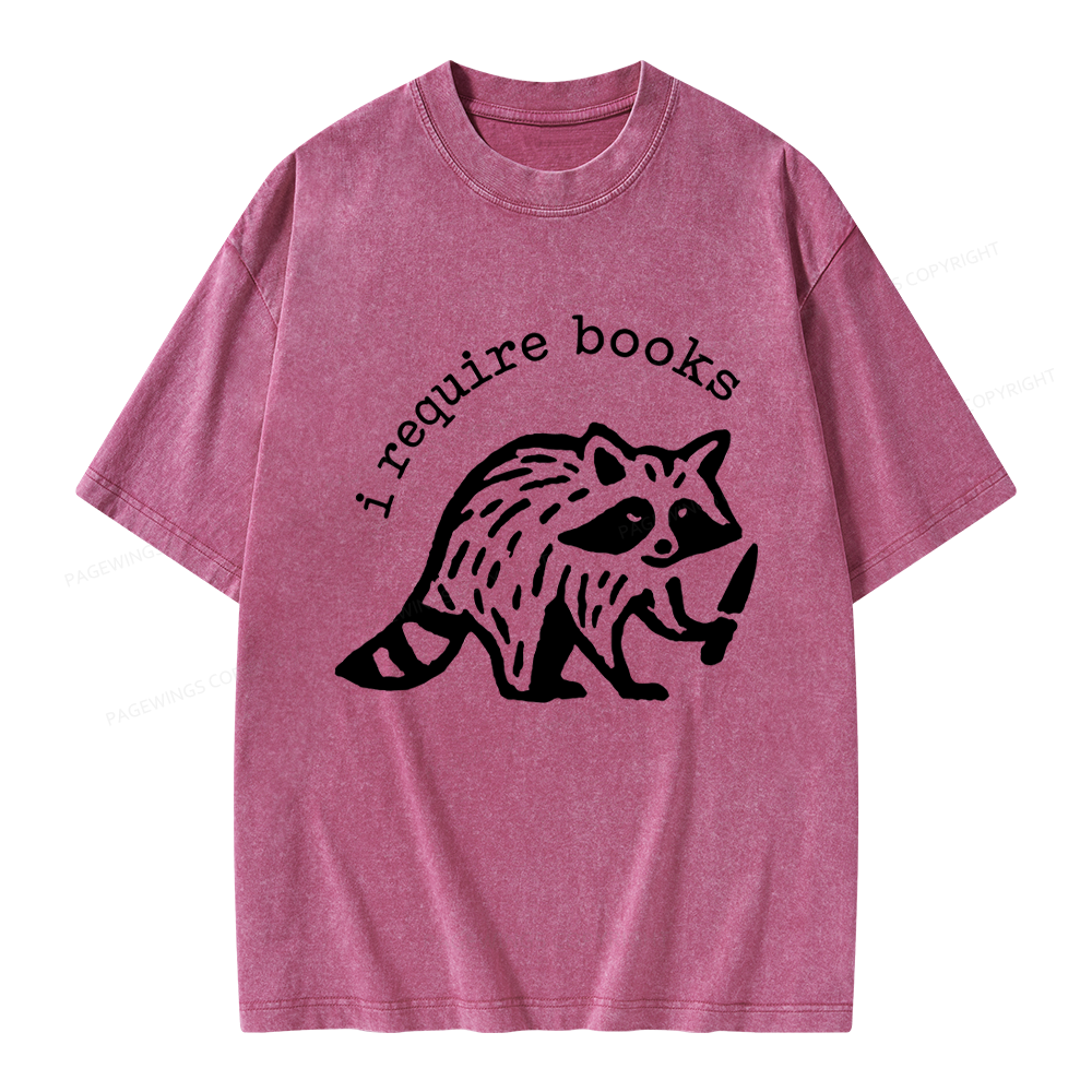 Pagewings I Require Books Unisex Washed T-shirt