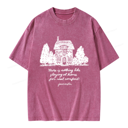 Pagewings Nothing Like Staying At Home Unisex Washed T-shirt