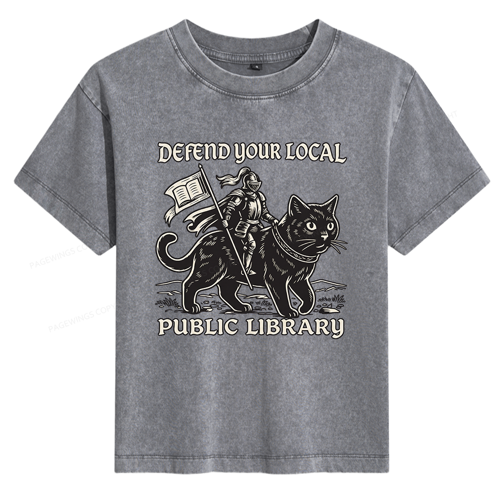 Pagewings Defend Your Local Public Library 15807 Bookish Women's Washed T-shirt