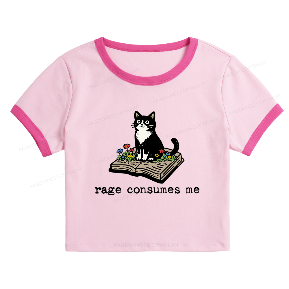 Pagewings Rage Consumes Me 14671 Bookish Baby Tee Cropped Ringer T-Shirt