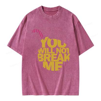 Pagewings You Will Not Break Me Unisex Washed T-shirt
