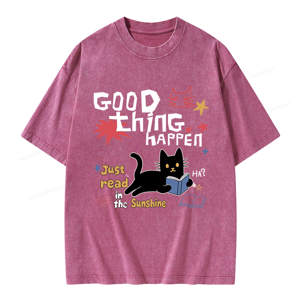 Pagewing Good Thing Happen Weird Unisex Washed T-shirt