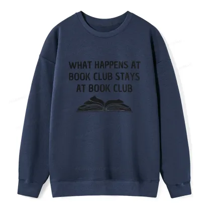 Pagewings What Happens At Book Club Stays At Book Club Unisex Classic Sweatshirt