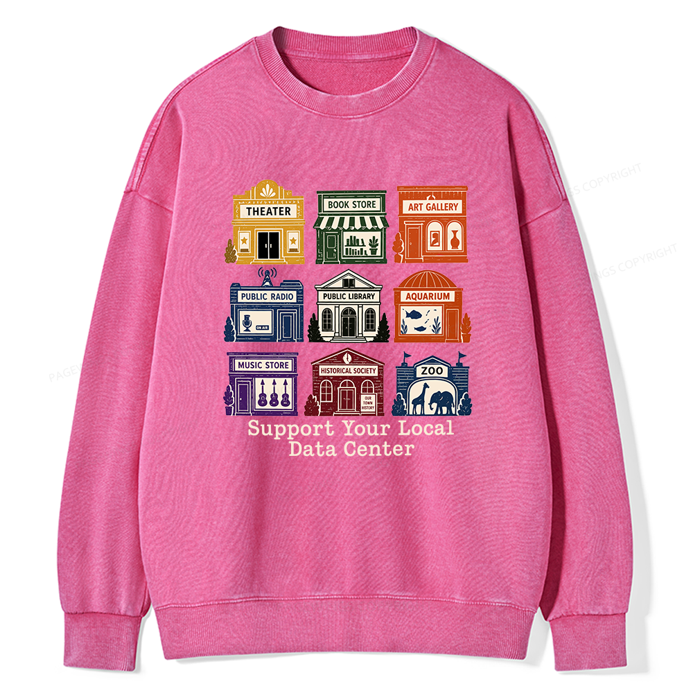 Pagewing Support Your Local Data Center16102 Read Unisex Washed Sweatshirt