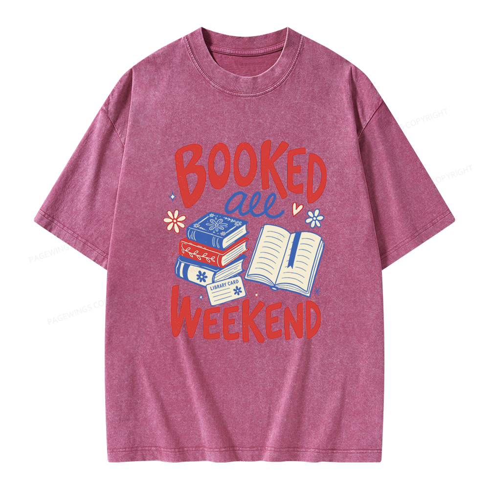 Pagewings Booked All Weekend Unisex Washed T-shirt
