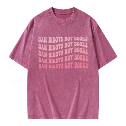 Pagewings Ban Bigots Not Books Unisex Washed T-shirt