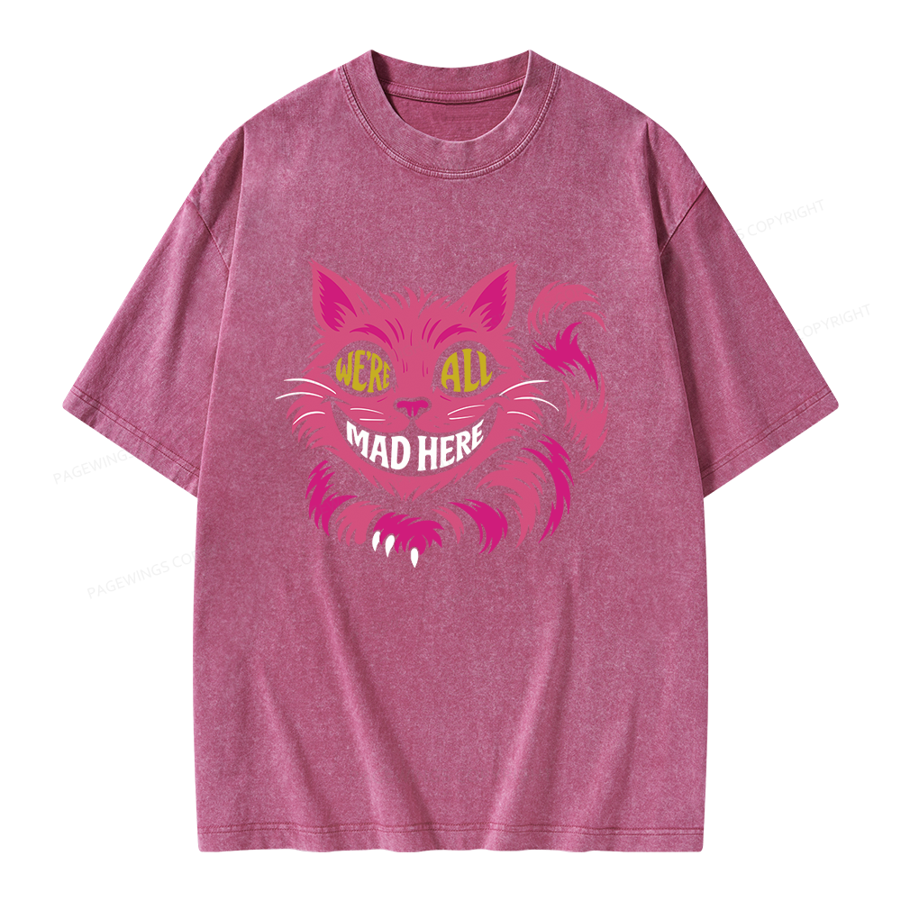 Pagewings We're All Mad Here Unisex Washed T-shirt