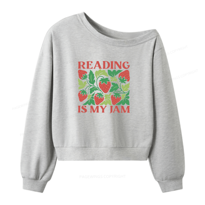 Pagewings Reading Is My Jam 15972 Bookish Women Off Shoulder Sweatshirt