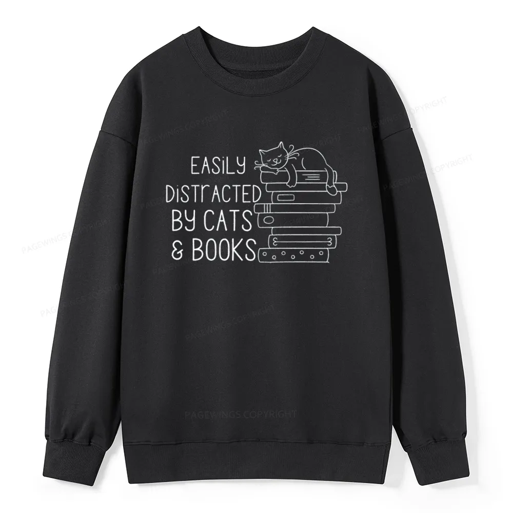 Pagewings Easily Distracted By Cats and Books Unisex Classic Sweatshir