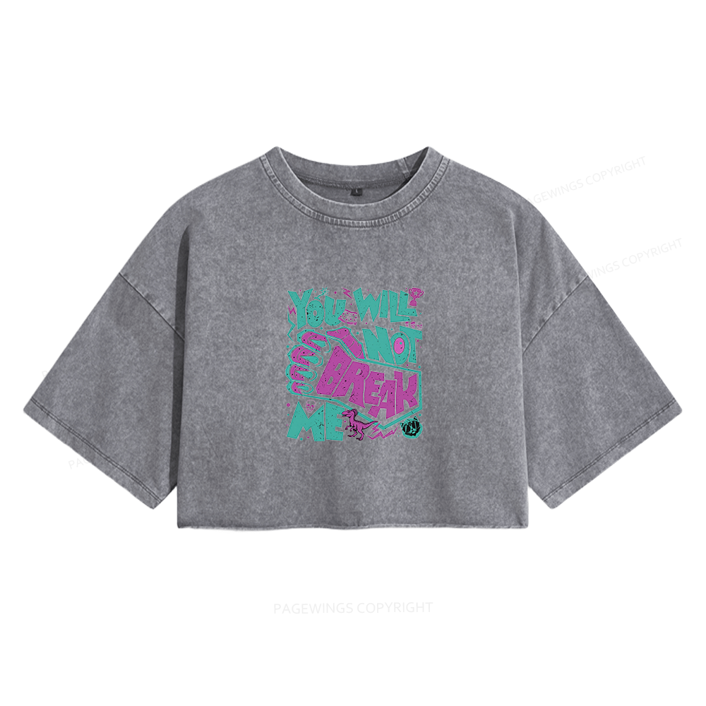 Pagewings You Will Not Break Me16015 Read Women's Washed Cropped T-shirt