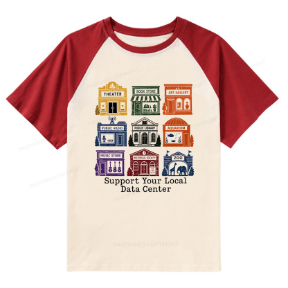 Pagewings Support Your Local Data Center Bookish Raglan T-shirt