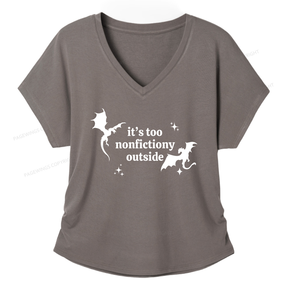 Pagewings It’s Too Nonfictiony Outside13383 Soft Women's Modal V-neck T-shirt