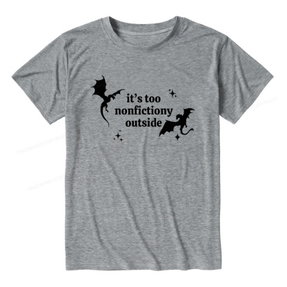 Pagewings It’s Too Nonfictiony Outside13383 Bookish Unisex Heather T-Shirt