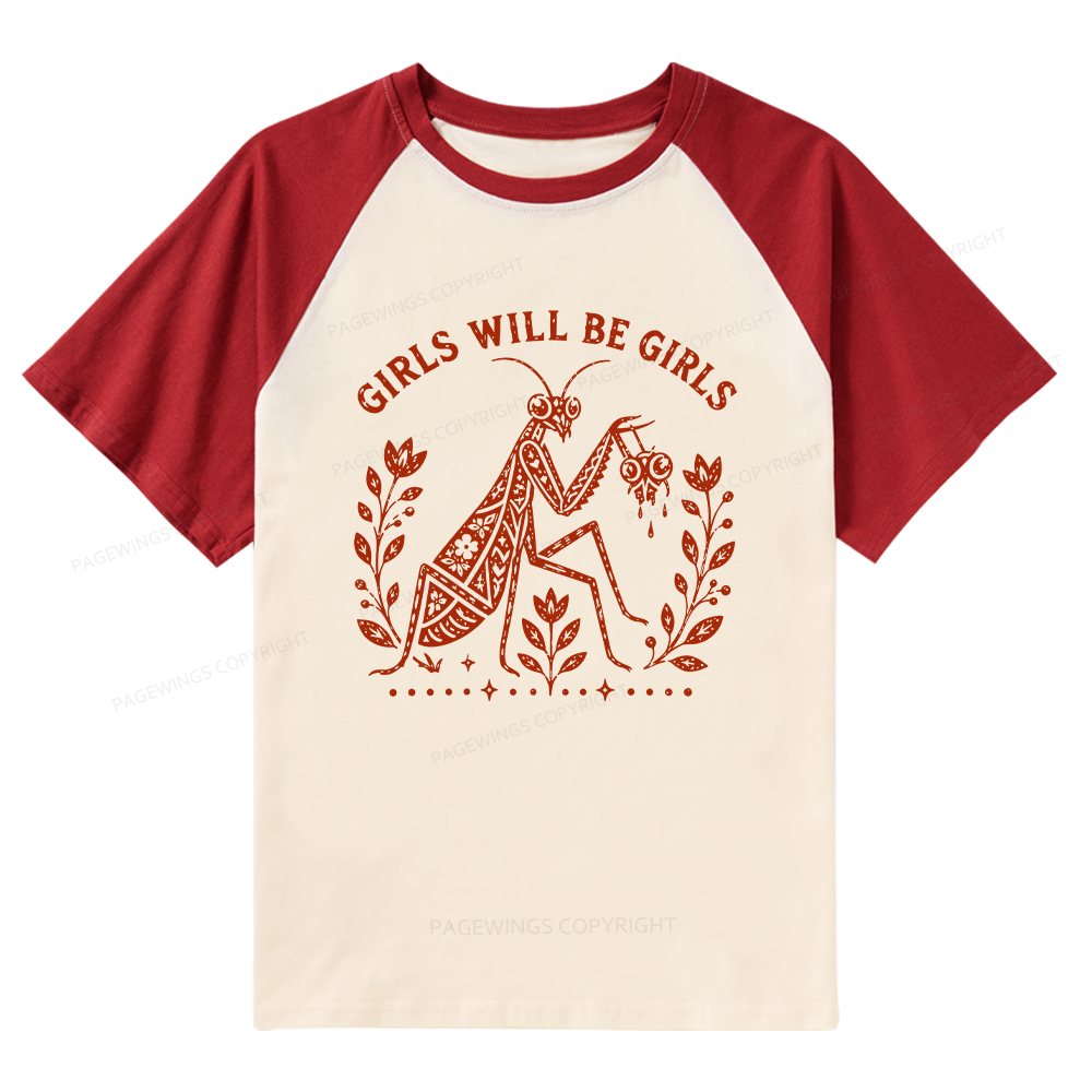 Pagewing Girls Will Be Girls16300 Bookish Raglan T-shirt