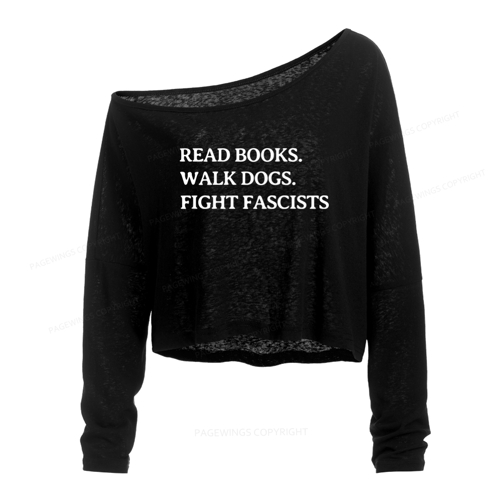 Pagewings Read Books Walk Dogs Slouchy Long Sleeve Off Shoulder T-shirts