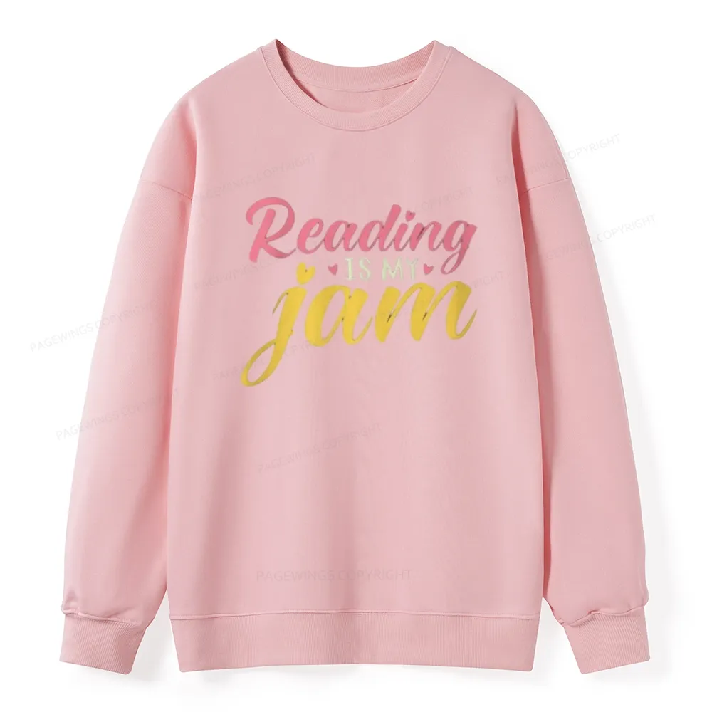 Pagewings Reading is My Jam Unisex Classic Sweatshirt