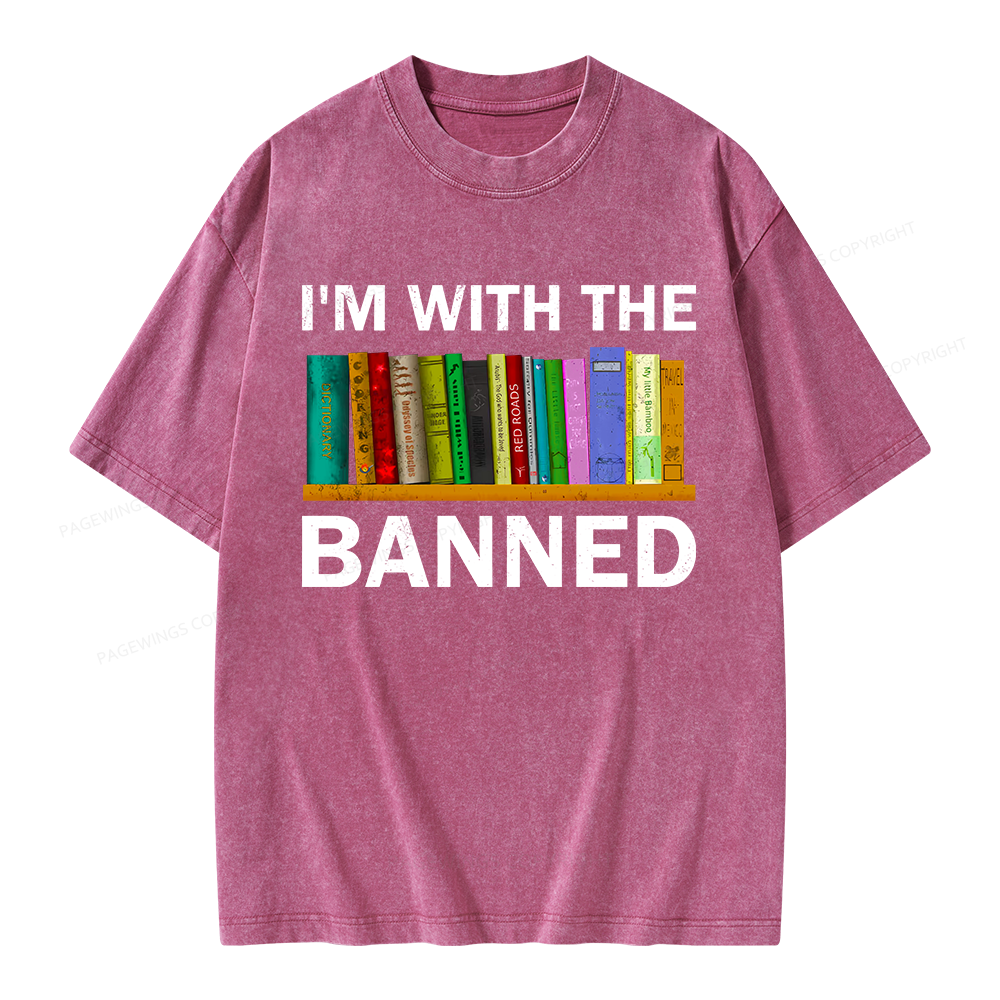 Pagewings I'm With The Banned Unisex Washed T-shirt