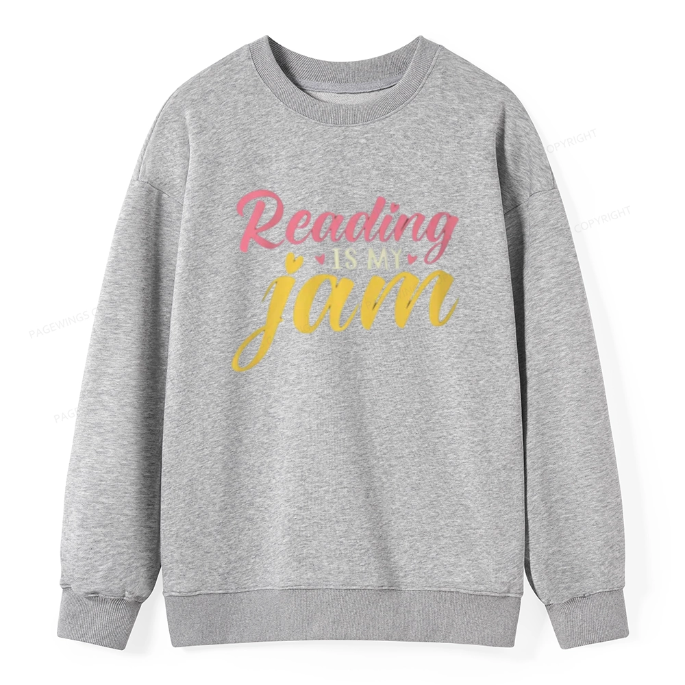 Pagewings Reading is My Jam Unisex Classic Sweatshirt
