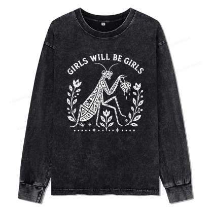 Pagewings Girls Will Be Girls Unisex Washed Long Sleeve T-shirt