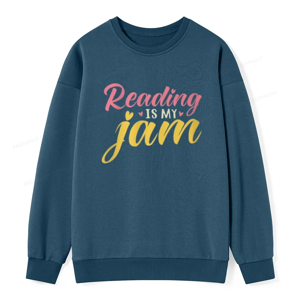 Pagewings Reading is My Jam Unisex Classic Sweatshirt