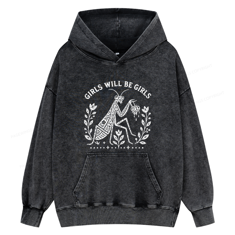 Pagewings Girls Will Be Girls Unisex Washed Hoodie