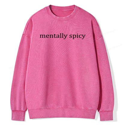Pagewings Mentally Spicy Unisex Washed Sweatshirt