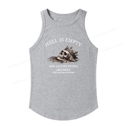 Pagewings Slim Fit Hell Is Empty And All The Devils Are Here Women's Fitted Tank Top 